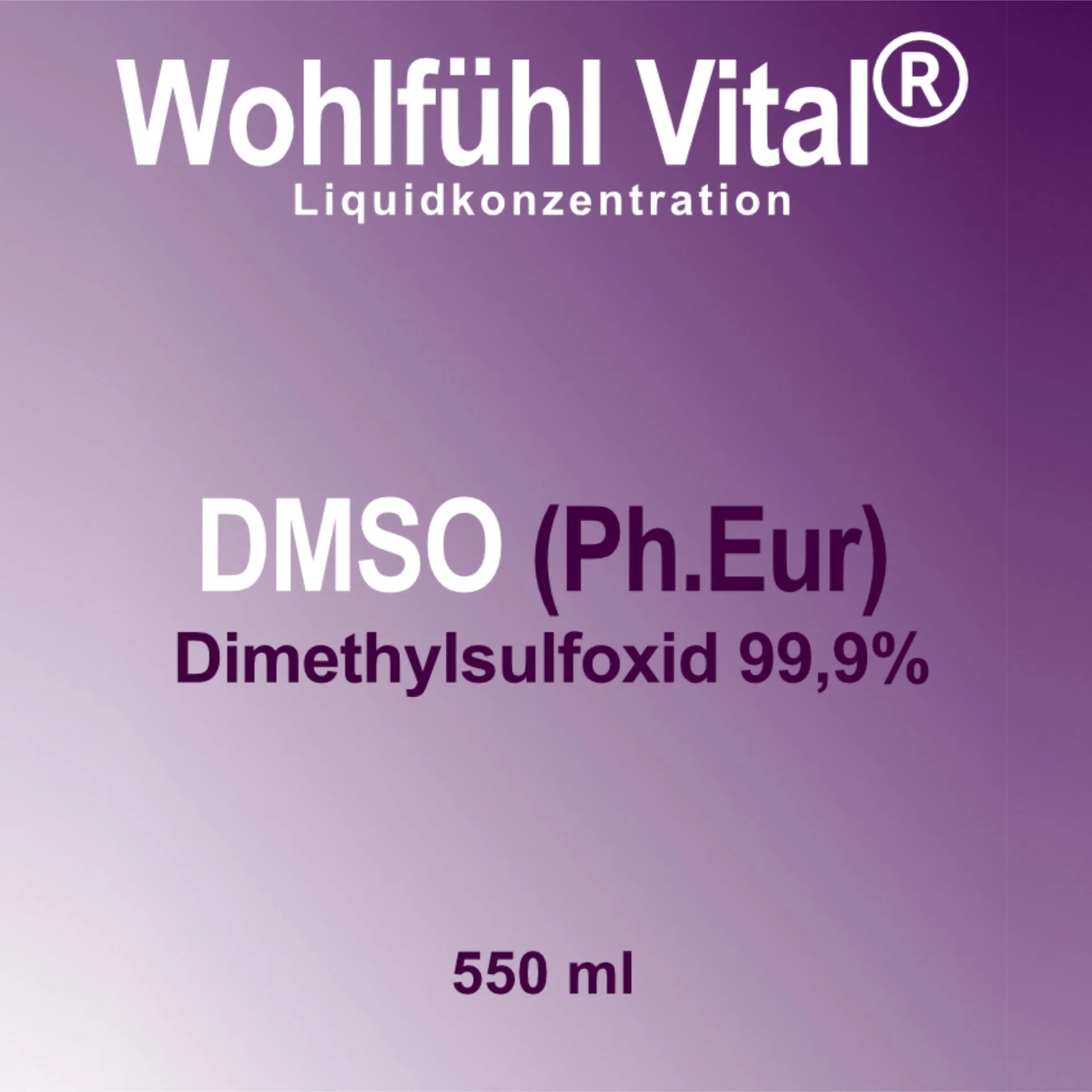 DMSO 99,9%, 550 ml, von Wohlfühl Vital®